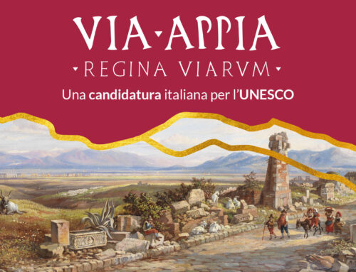 La Via Appia “Regina Viarum” dichiarata Patrimonio dell’Umanità dall’UNESCO